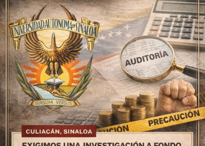 El “Pasivo” de la UAS: El fallido desplante bolivariano de Madueña y la urgencia de una auditoría real