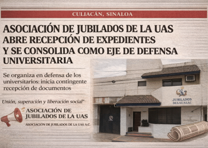 Asociación de Jubilados de la UAS abre recepción de expedientes y se consolida como el eje de defensa para todos los universitarios