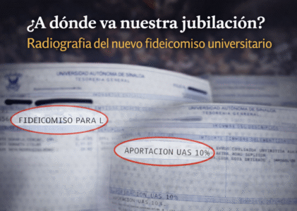 ¿A dónde va nuestra jubilación? Radiografía del nuevo fideicomiso universitario
