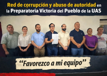 Denuncian “Red de corrupción” y abuso de autoridad en la Preparatoria Victoria del Pueblo de la UAS